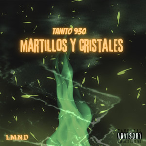 Martillos y Cristales (Explicit)