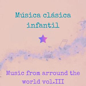 Music from around the world, Vol. III