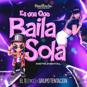 Es Una Que Baila Sola (Instrumental)