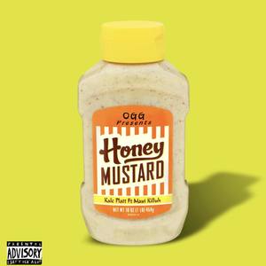 HoNey Mu$tard (Explicit)