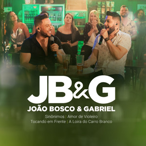 Sinônimos / Amor de Violeiro / Tocando em Frente / Loira do Carro Branco (Ao vivo)