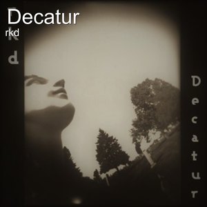 Decatur (2nd Pressing)