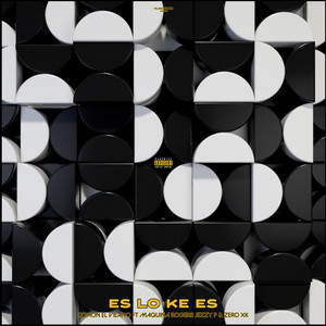 Es Lo Ke Es (feat. Jezzy P, Zero XK & Maquina Rogers) [Explicit]