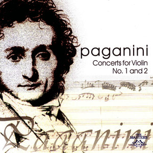 Paganini: Concerts for Violin No. 1 and 2