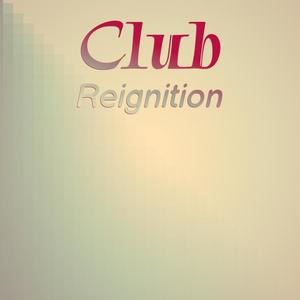 Club Reignition