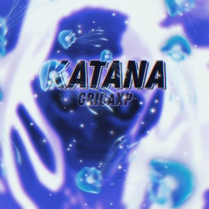 Katana (Explicit)