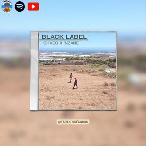 Blacklabel (feat. Chvco) (Explicit)