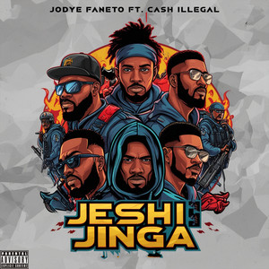 Jeshi Jinga (Explicit)