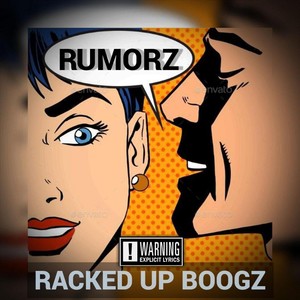 Rumorz (Explicit)
