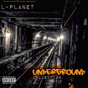 Underground Collection (Explicit)