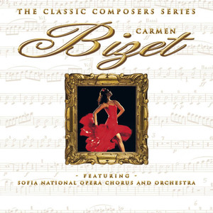 The Classic Composers Series - Bizet - Carmen