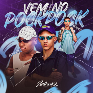 Vem no Pock Pock (Explicit)