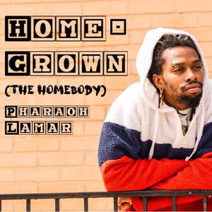 Homegrown (The Homebody) [Explicit]