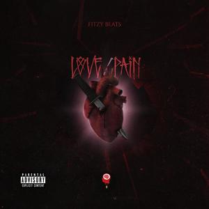 LOVE/PAIN (feat. Grim Richman, Xayno & Toxic Reality) [Explicit]