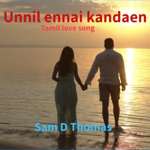 Unnil Ennai Kandaen