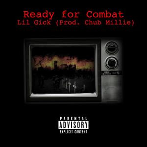 Ready for Combat (Explicit)
