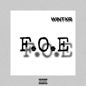 F.O.E - F.O.E (DANCE) (Explicit)