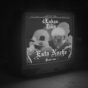 Esta Noche (feat. Dain & nto)