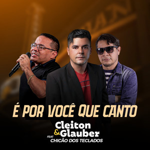 É Por Você Que Canto