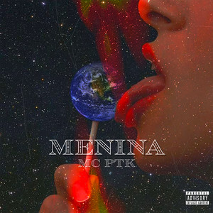 Menina (Explicit)