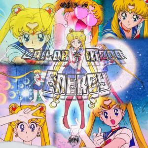 Sailor Moon Energy (Explicit)