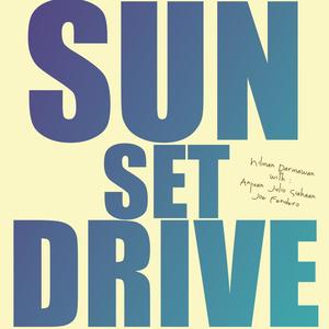 Sunset Drive (feat. Anjuan Julio Siahaan & Joe Fendero)