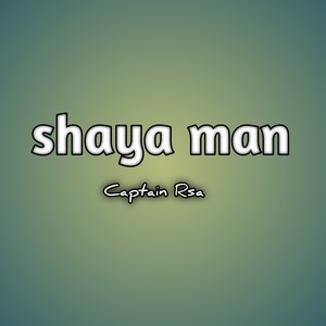 shaya man (Remix)