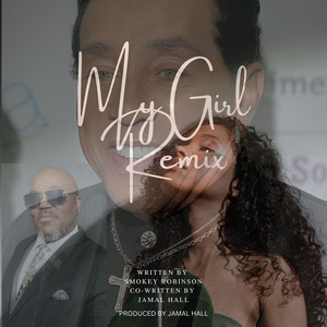 My Girl (Remix)