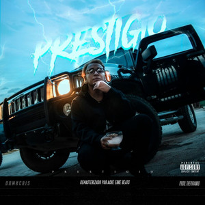 Prestigio (Remasterizado) [Explicit]