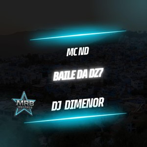 Baile Da DZ7