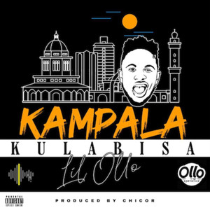 Kampala Kulabisa (Explicit)