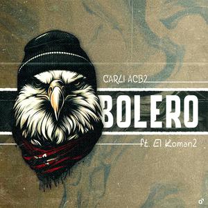 Un Bolero (feat. El Koman2) [Explicit]