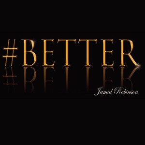 #Better