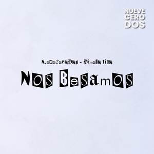 Nos Besamos (Explicit)