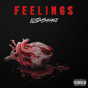 Feelings (Explicit)