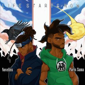 Life Starts Now (feat. Noveliss)