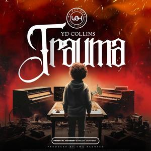 Trauma (Explicit)