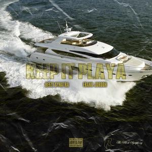 Keep It Playa (feat. Frank Jordon) (Explicit)