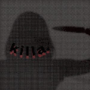 killa (Explicit)