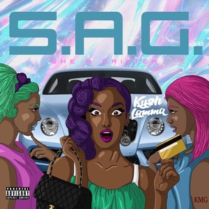 S.A.G(She a Gritter) (Explicit)