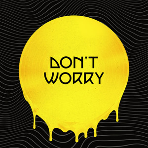 Don't Worry