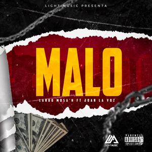 Malo (feat. Joan La Voz) [Explicit]
