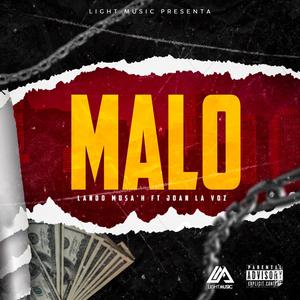 Malo (feat. Joan La Voz) (Explicit)