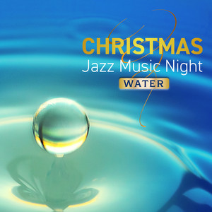 クリスマス SPAカフェ Jazz MusicNight  〜BEST〜