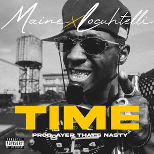 Time (feat. Dreko Locuhtelli) (Explicit)