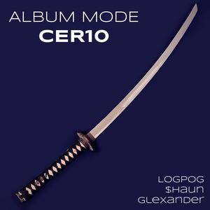 Album Mode (feat. Logpog, Shaun VI & Glexander)