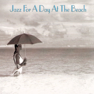 Jazz For A Day At The Beach