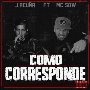 Como Corresponde (feat. J Acuña)