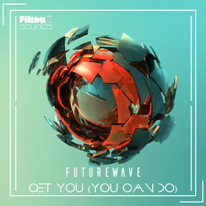 Get You(You Can Do) (Original Mix)