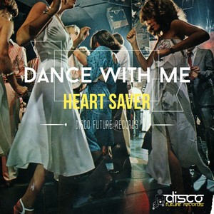 Dance With Me (Original Mix)